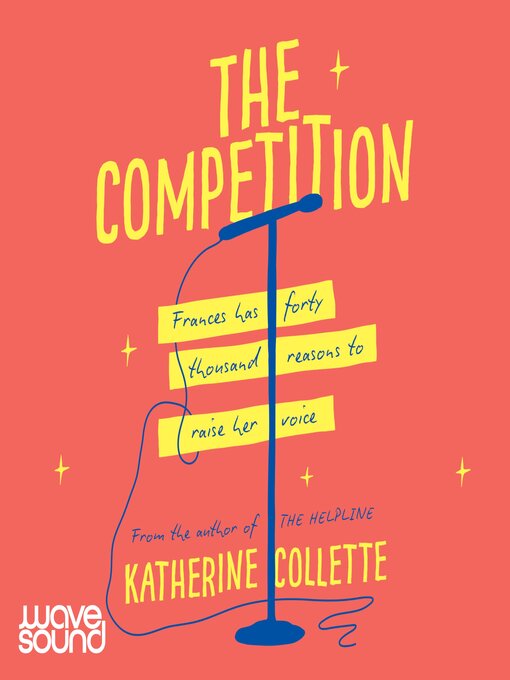 Title details for The Competition by Katherine Collette - Available